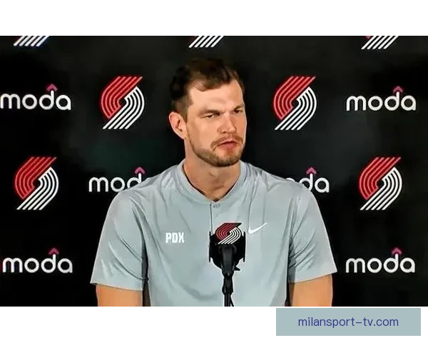 斯普利特称赞杨瀚森尽管上场时间减少仍展现出成长与进步